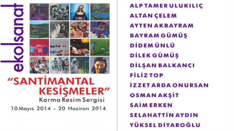 Santimantal Kesişmeler-Ekol Sanat Galerisi İzmir