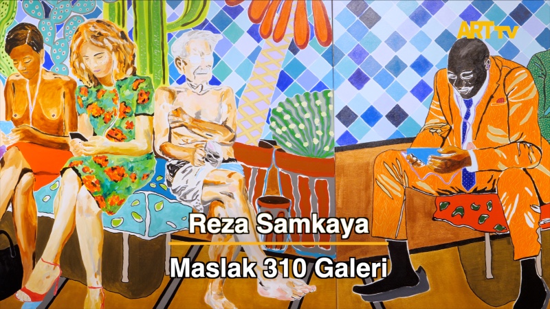 Reza Samkaya | Maslak 310 Galeri