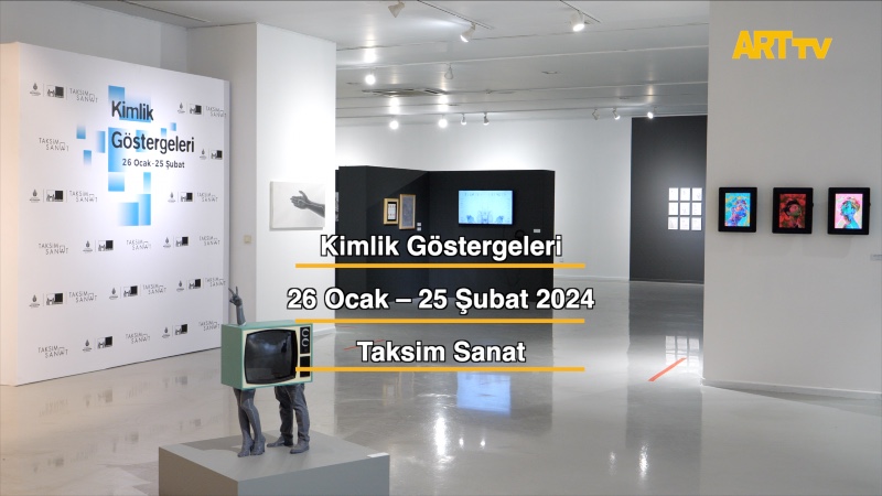 Kimlik Göstergeleri | Taksim Sanat