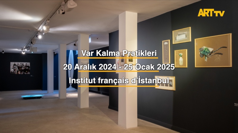 Var Kalma Pratikleri | Institut français d’İstanbul