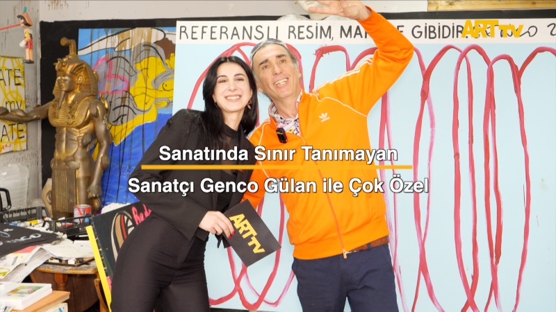 Sanatında Sınır Tanımayan Sanatçı Genco Gülan ile Çok Özel