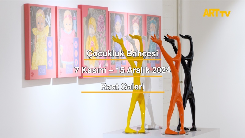 Çocukluk Bahçesi | Rast Galeri