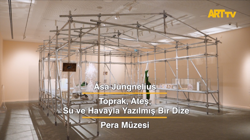 Åsa Jungnelius | Toprak, Ateş, Su ve Havayla Yazılmış Bir Dize | Pera Müzesi