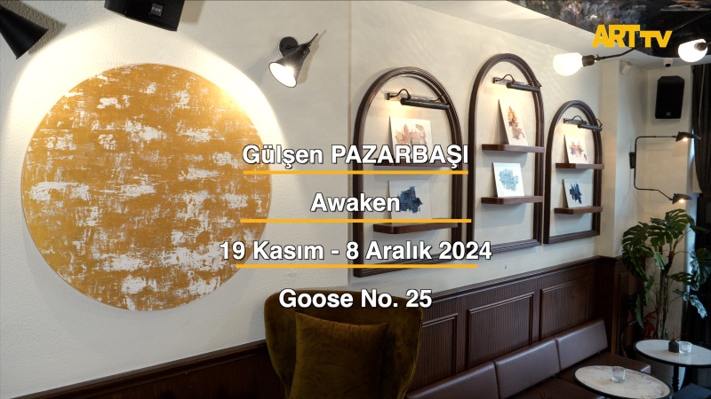 Gülşen Pazarbaşı | Awaken | Goose No. 25