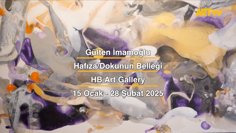 Gülten İmamoğlu | Hafıza/Dokunun Belleği | HB Art Gallery