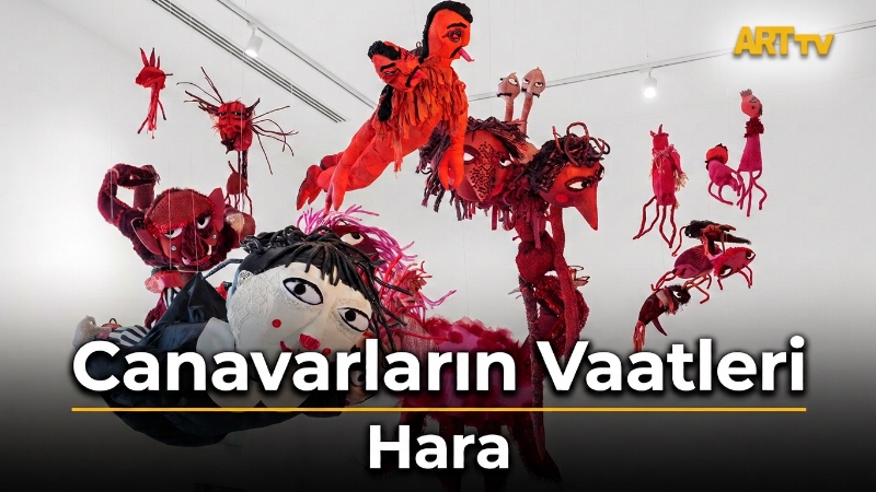 Canavarların Vaatleri | Hara