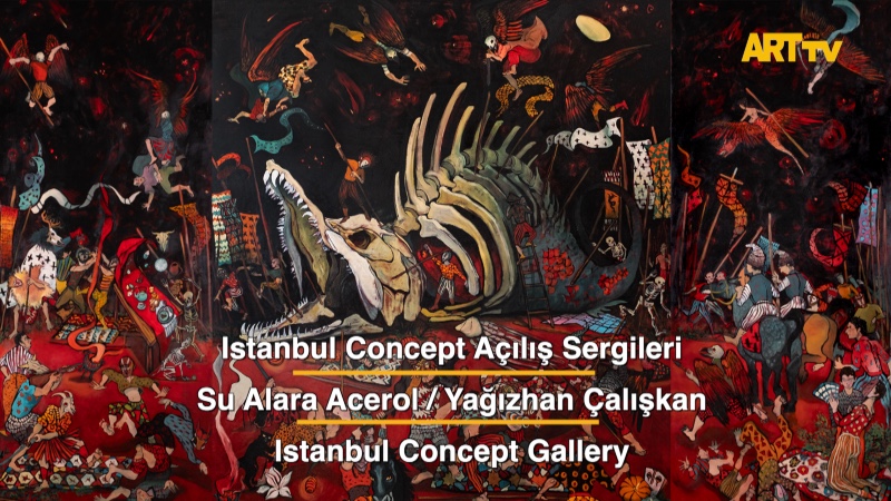 Istanbul Concept Açılış Sergileri | Su Alara Acerol / Yağızhan Çalışkan | Istanbul Concept Gallery