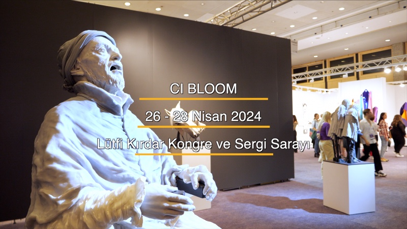 3. CI Bloom |  Lütfi Kırdar Kongre ve Sergi Sarayı