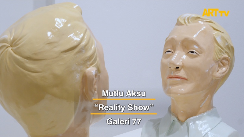 Mutlu Aksu | Reality Show | Galeri 77