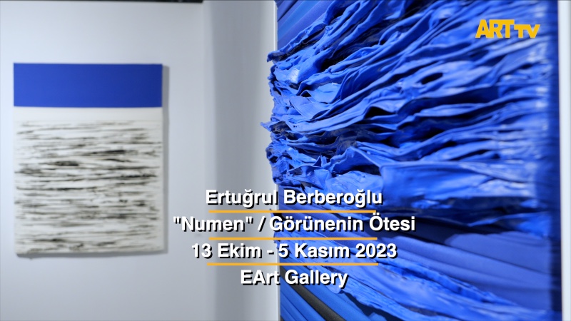 Ertuğrul Berberoğlu | Numen; Görünenin Ötesi | EArt Gallery 