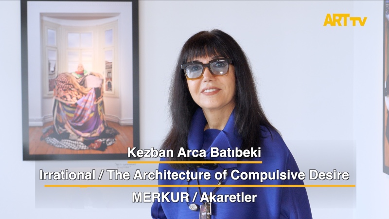 Kezban Arca Batıbeki | Irrational / The Architecture of Compulsive Desire | MERKUR