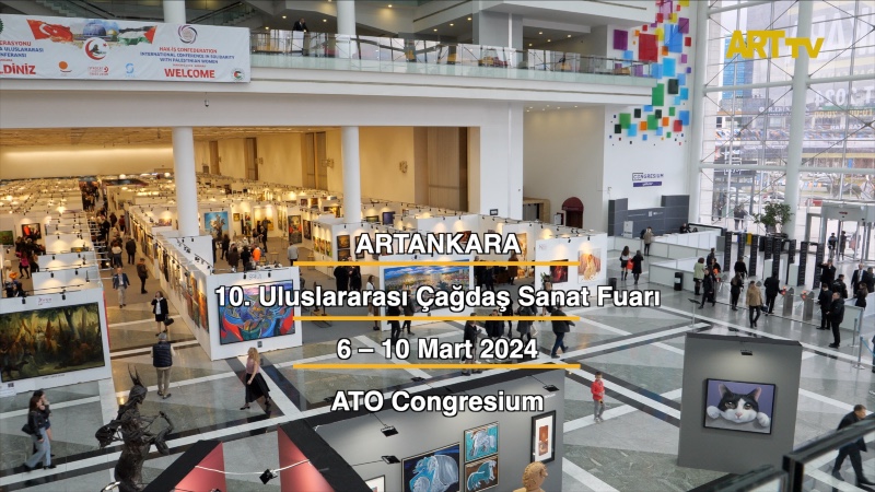 ARTANKARA | 10. Uluslararası Çağdaş Sanat Fuarı | ATO Congresium