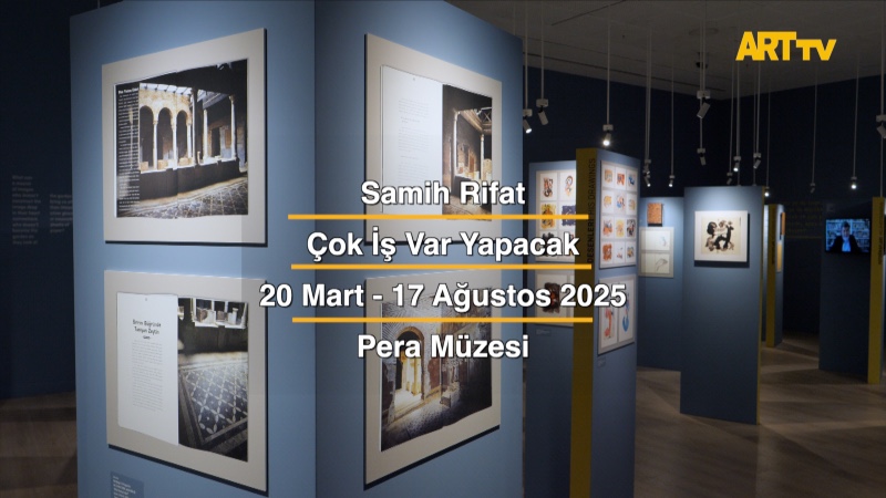 Samih Rifat | Çok İş Var Yapacak | Pera Müzesi