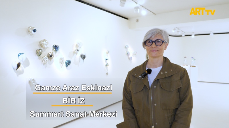 Gamze Araz Eskinazi | BİR İZ | Summart Sanat Merkezi