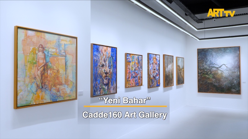 Yeni Bahar | Cadde160 Art Gallery