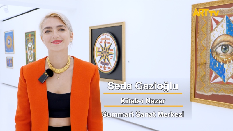 Seda Gazioğlu | Kitab-ı Nazar | Summart Sanat Merkezi